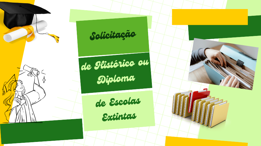 Solicitação de Históricos/Diploma de Escolas Particulares Extintas